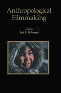 Cover: Anthropological Filmmaking - Routledge