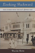Cover: Looking Backward - Chicago Review Press