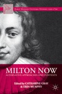 Cover: Milton Now - Palgrave MacMillan