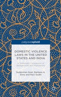 Cover: Domestic Violence Laws in the United States and India - Palgrave Pivot