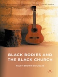 Cover: Black Bodies and the Black Church - Palgrave MacMillan