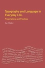 Cover: Typography & Language in Everyday Life - Routledge