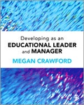 Cover: Developing as an Educational Leader and Manager - SAGE Publications Ltd