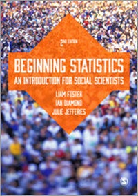 Enlarge image Cover: Beginning Statistics - SAGE Publications Ltd
