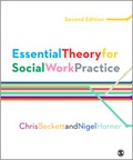 Cover: Essential Theory for Social Work Practice - SAGE Publications Ltd