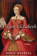 Cover: The Virgin Elizabeth - Arcade Publishing