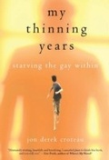 Cover: My Thinning Years - Hazelden Publishing