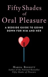 Abbildung von: Fifty Shades of Oral Pleasure - Skyhorse Publishing