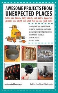 Enlarge image Cover: Awesome Projects from Unexpected Places - Skyhorse Publishing
