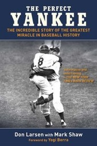 Enlarge image Cover: The Perfect Yankee - Sports Publishing