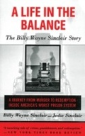 Bild: A Life in the Balance - Arcade Publishing