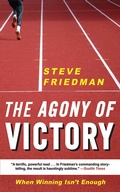 Cover: The Agony of Victory - Arcade Publishing