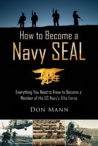 Enlarge image Cover: How to Become a Navy SEAL - Skyhorse Publishing