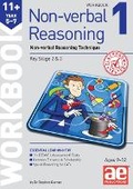 Cover: 11+ Non-verbal Reasoning Year 5-7 Workbook 1 - Accelerated Education Publications Ltd