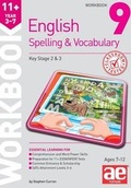 Cover: 11+ Spelling and Vocabulary Workbook 9 - Accelerated Education Publications Ltd