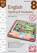 Cover: 11+ Spelling and Vocabulary Workbook 8 - Accelerated Education Publications Ltd
