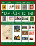 Cover: Complete Illustrated Guide to Stamp Collecting - Southwater