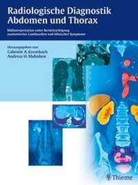 Abbildung von: Radiologische Diagnostik Abdomen und Thorax - Thieme