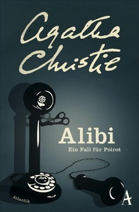 Enlarge image Cover: Alibi - Atlantik Verlag