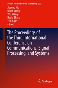 Abbildung von: The Proceedings of the Third International Conference on Communications, Signal Processing, and Systems - Springer