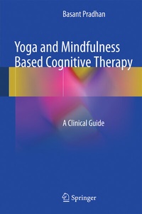 Abbildung von: Yoga and Mindfulness Based Cognitive Therapy - Springer