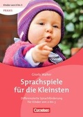 Cover: Kinder von 0 bis 3 - Praxis / Sprachspiele f&uuml;r die Kleinsten - Cornelsen P&auml;dagogik