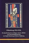Cover: Oldenburg 1914-1918 - Isensee, Florian, GmbH