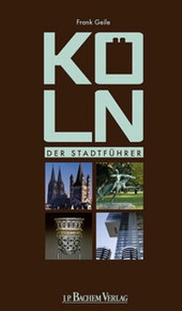Enlarge image Cover: Köln - J.P. Bachem Verlag
