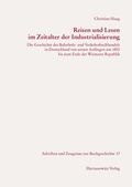 Cover: Reisen und Lesen im Zeitalter der Industrialisierung - Harrassowitz Verlag