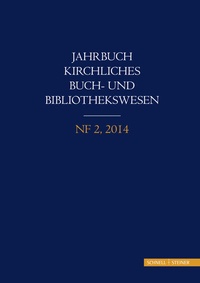 Abbildung von: Jahrbuch kirchliches Buch- und Bibliothekswesen - Schnell & Steiner