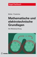Cover: Mathematische und elektrotechnische Grundlagen - Vogel Communications Group GmbH & Co. KG