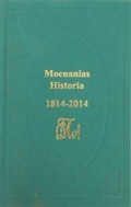 Cover: Moenanias Historia der ersten beiden Saecula 1814-2014 - AKAMEDON VERLAG