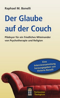 Abbildung von: Der Glaube auf der Couch - Patrimonium