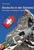 Cover: Deutsche in der Schweiz - Lektora GmbH