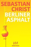 Cover: Berliner Asphalt - mikrotext