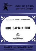 Cover: Ride Captain Ride - Finger Music-Verlage
