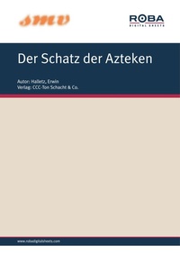 Enlarge image Cover: Der Schatz der Azteken - CCC-Ton Schacht & Co.