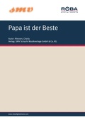 Cover: Papa Ist Der Beste - SMV Schacht Musikverlage GmbH & Co. KG