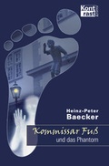 Cover: Kommissar Fu&szlig; und das Phantom - KONTRAST-VERLAG