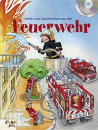Abbildung von: Lieder und Geschichten von der Feuerwehr - K75 Medienpark