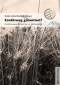 Cover: Ern&auml;hrung garantiert? - WeltTrends