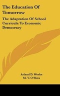 Cover: The Education Of Tomorrow - Kessinger Publishing