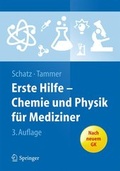 Cover: Erste Hilfe - Chemie und Physik f&uuml;r Mediziner - Springer