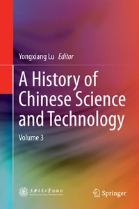 Enlarge image Cover: A History of Chinese Science and Technology - Springer