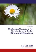 Cover: Oscillation Theorems for Certain Second Order Differential Equations - LAP Lambert Academic Publishing