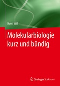 Cover: Molekularbiologie kurz und b&uuml;ndig - Springer Spektrum