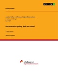 Cover: Decarcerative policy. Soft on crime? - GRIN Verlag