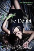 Cover: Escape the Doubt - Andrea\Michelle