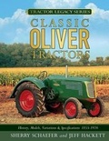 Cover: Classic Oliver Tractors - Voyageur Press