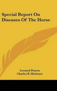 Abbildung von: Special Report On Diseases Of The Horse - Kessinger Publishing Co